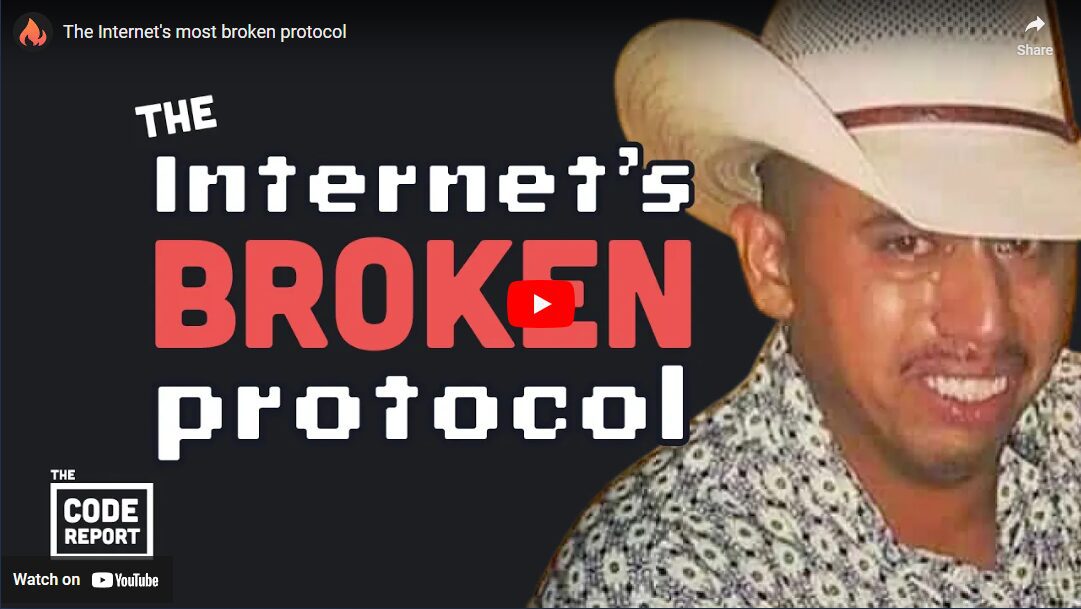 The Internet’s Broken Protocol